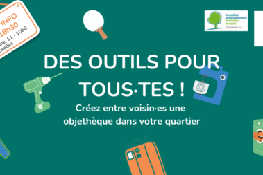 Participez à une séance d'infos pour monter une outilthèque dans votre quartier, fianncée par Bruxelles Environnement